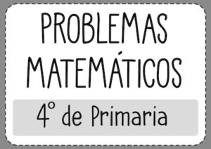Problemas de matematicas 4 primaria